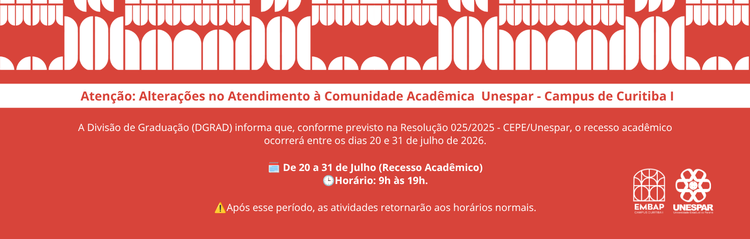 📢 Atenção Alterações no Atendimento à Comunidade Acadêmica Unespar - Campus de Curitiba I (1).png