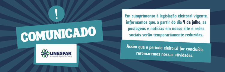 Comunicado UNESPAR - Suspensão de postagens