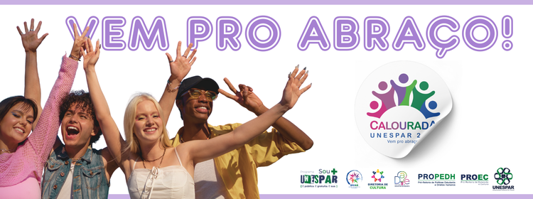 Unespar prepara Calourada 2026 e abre convocatória para Ocupação Artística e Cultural